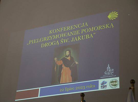 Konferencja ”Pielgrzymowanie Pomorską Drogą św. Jakuba”